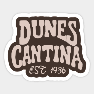 Phantasm Dunes Cantina Sticker